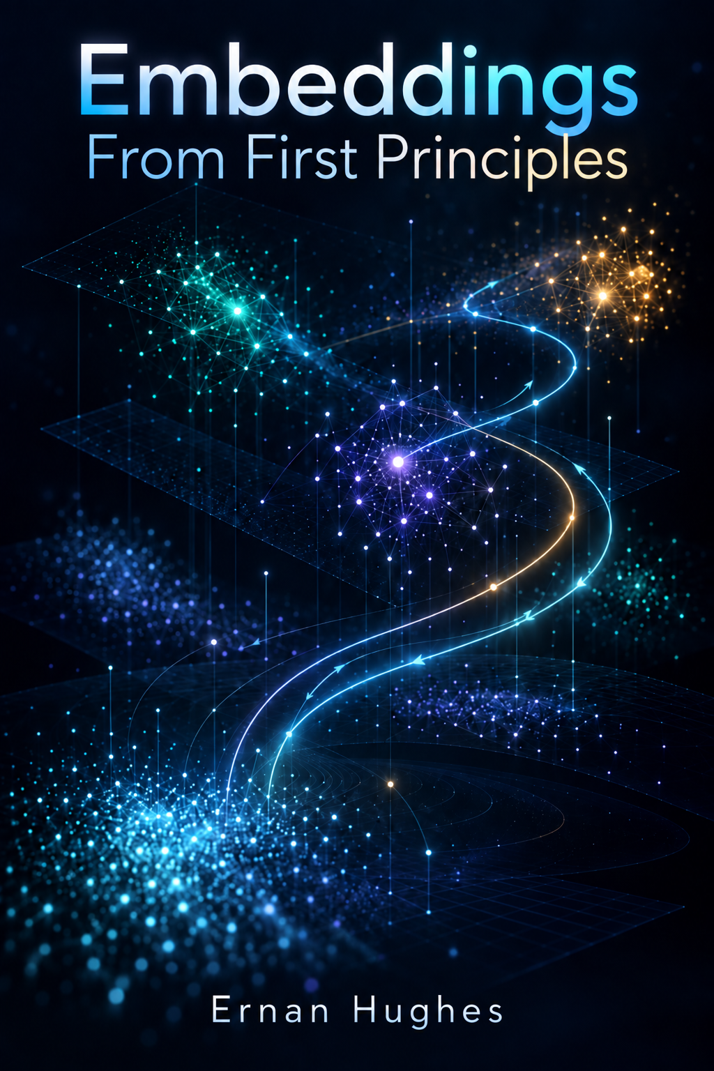 Embeddings From First Principles cover