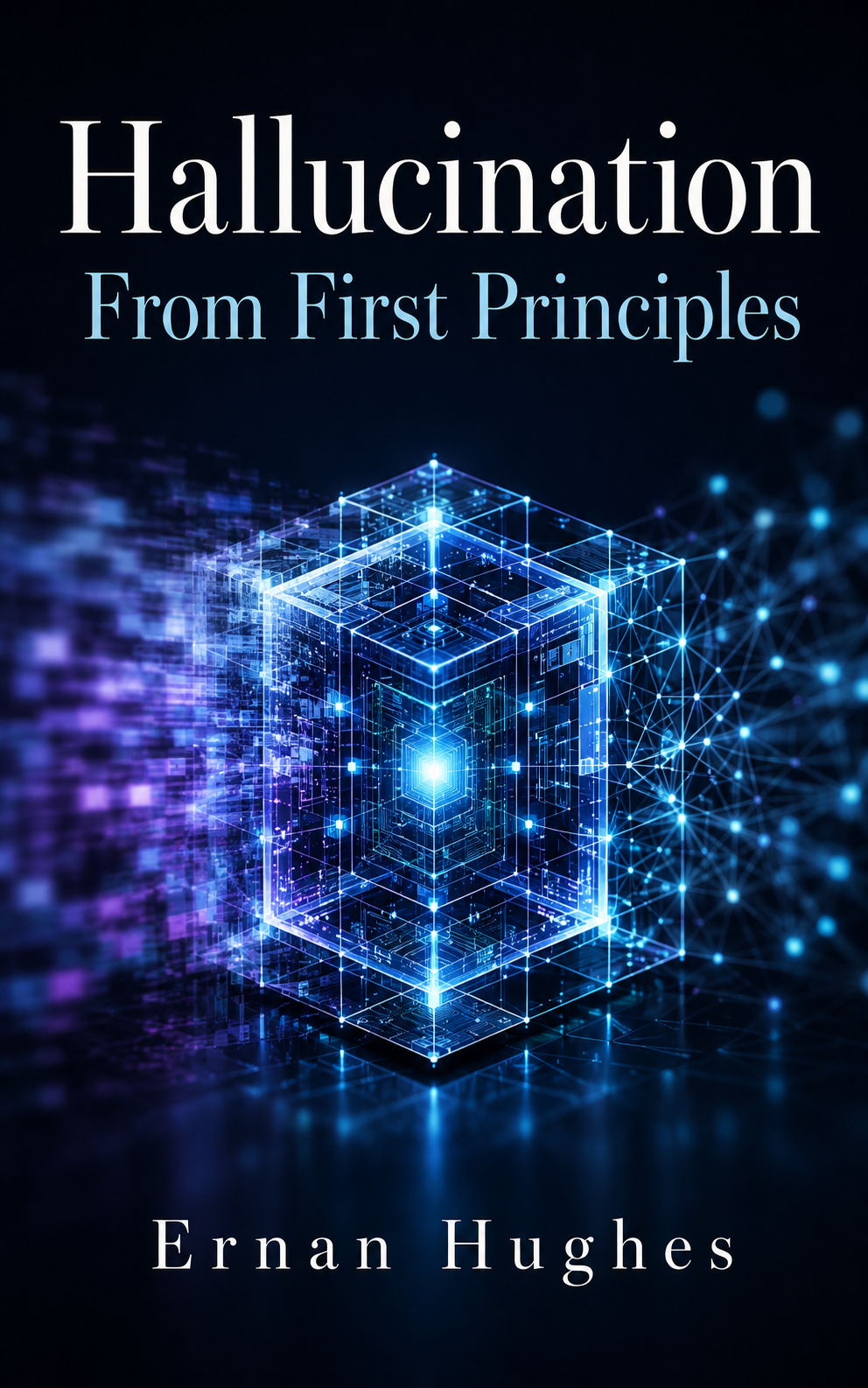 Hallucination From First Principles: OK cover